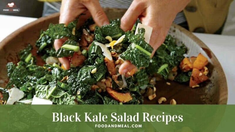 Best-Ever Recipe To Make Black Kale Salad 4