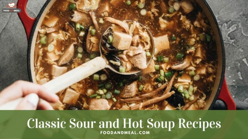Classic Sour And Hot Soup - Easy Chinese Food Recipes 2