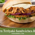 Art To Have A Yummy Japanese Chicken Teriyaki Sandwiches