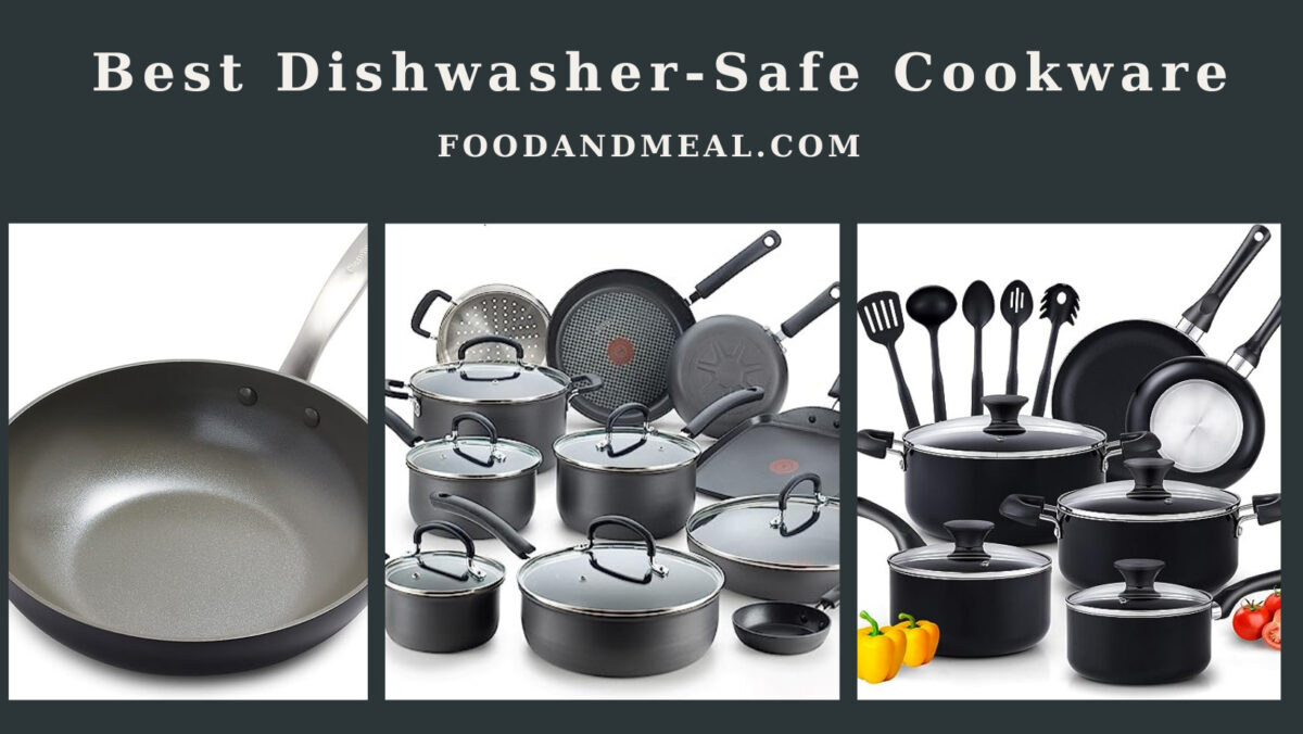 Best Dishwasher-Safe Cookware